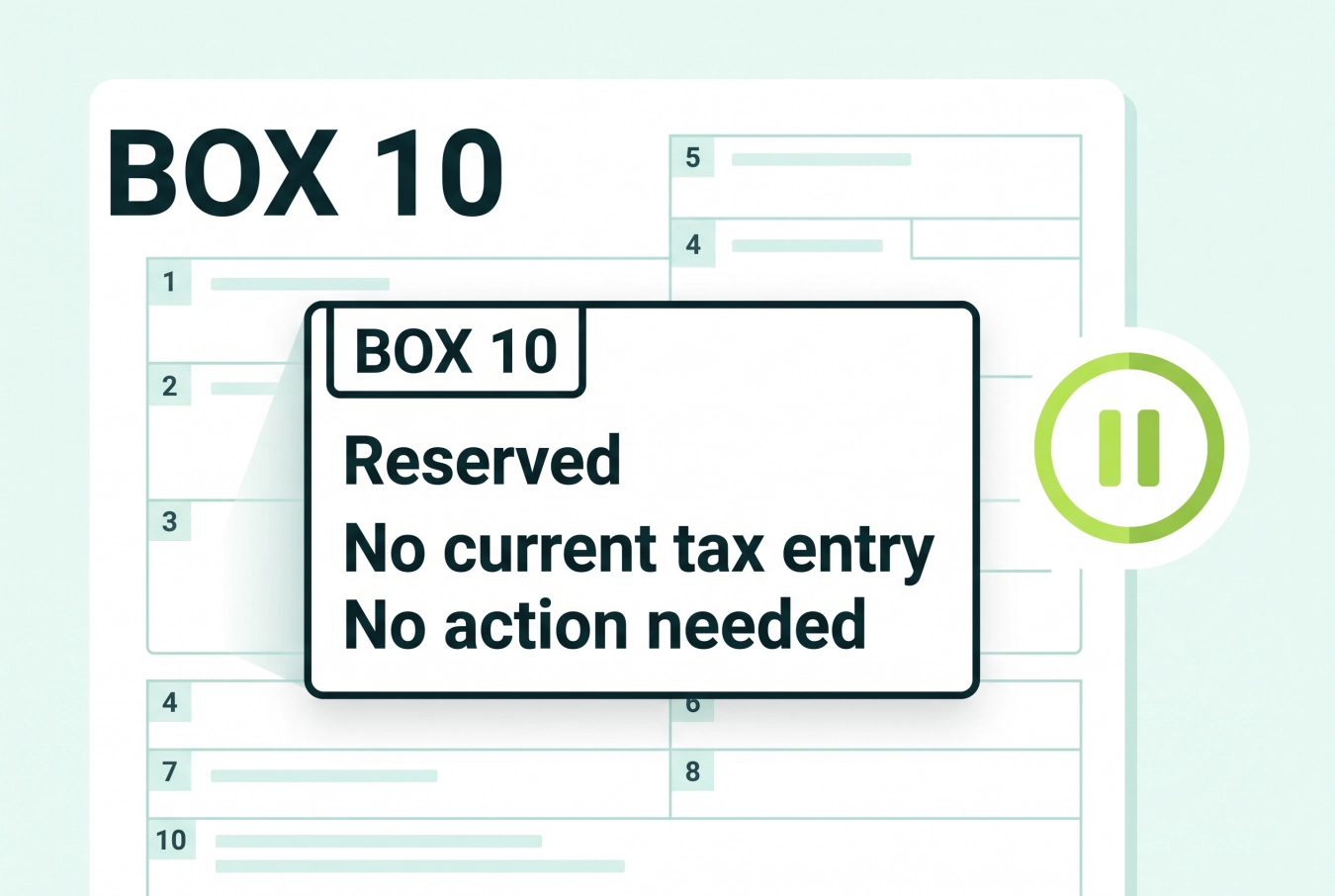 Form 1099-DA box 10 marked reserved with no current tax entry or action needed