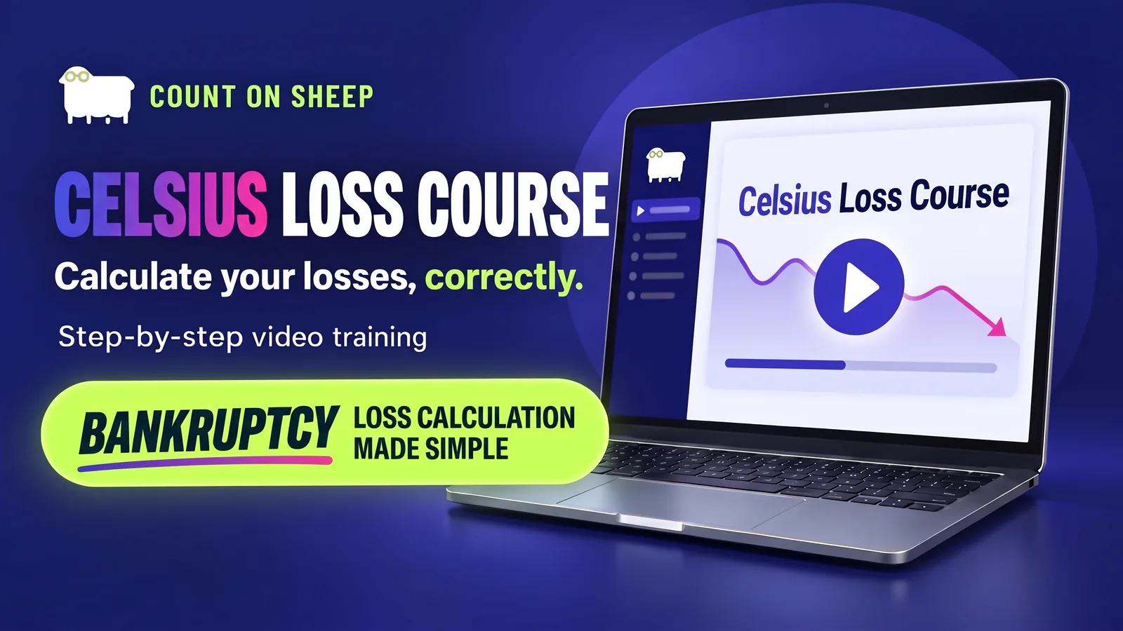 Celsius Loss Course: step-by-step video training to calculate your Celsius bankruptcy losses correctly